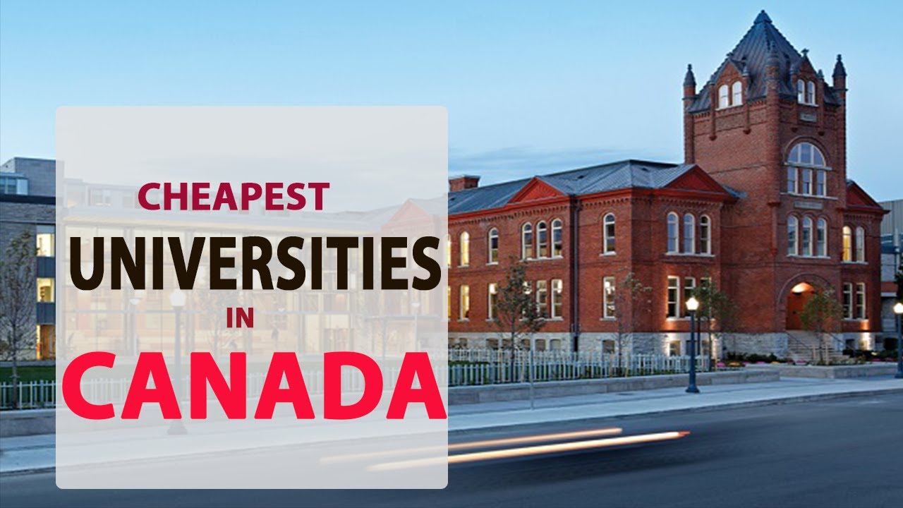 Top 10 Cheapest Universities In Canada: Pursuing Quality Education on a Budget